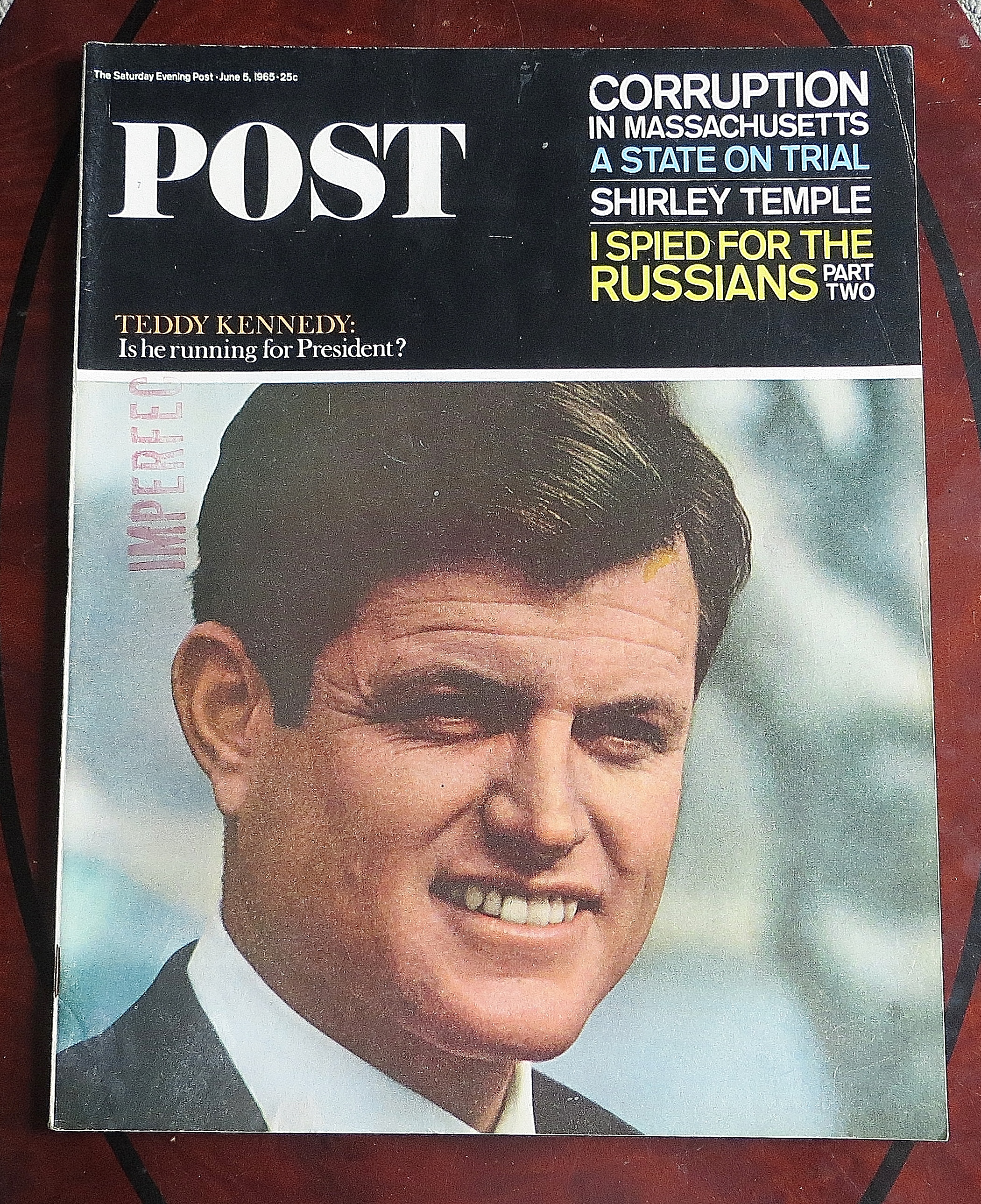 Saturday Evening Post June 5, 1965 Ted Kennedy