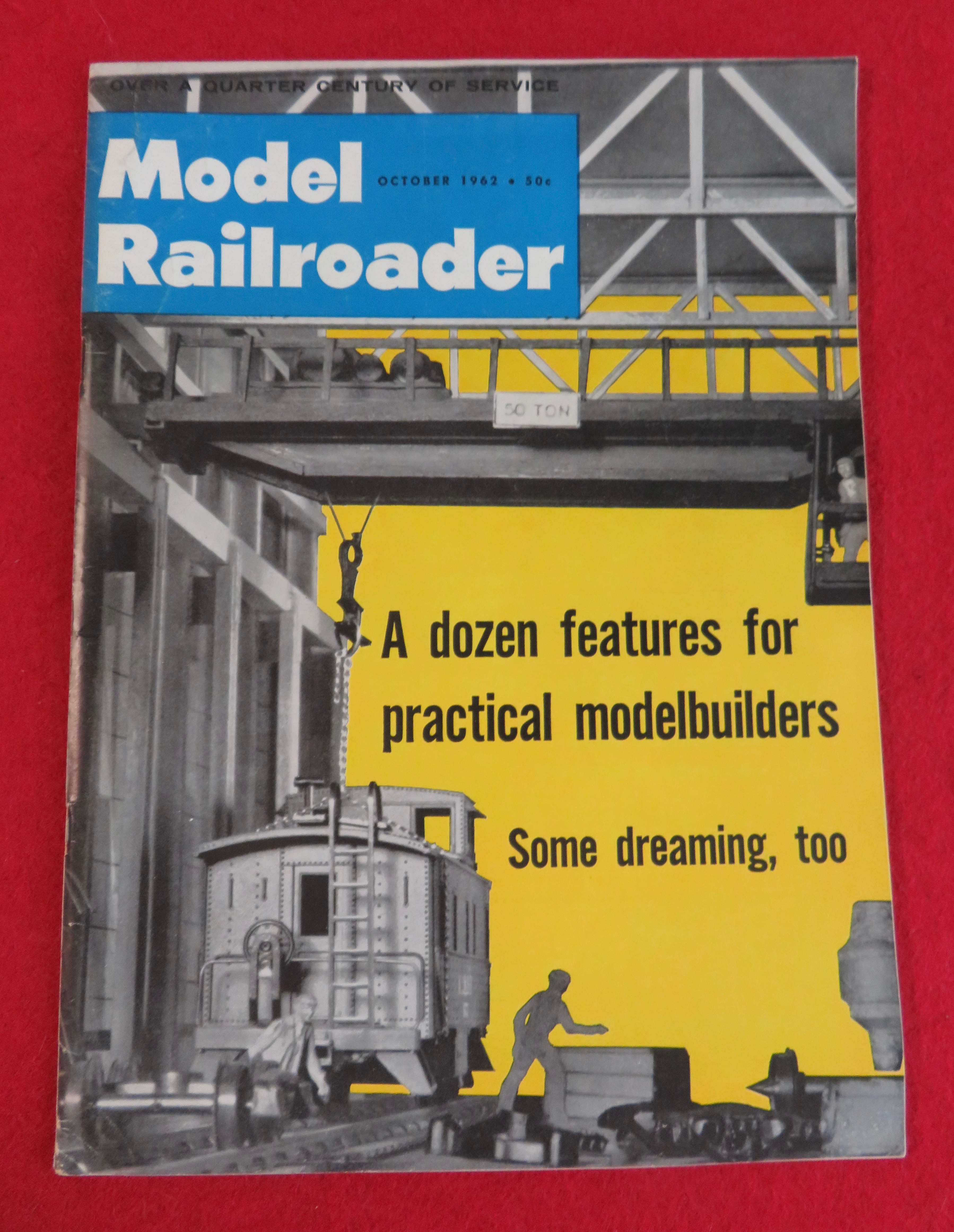 Model Railroader Magazine October 1962