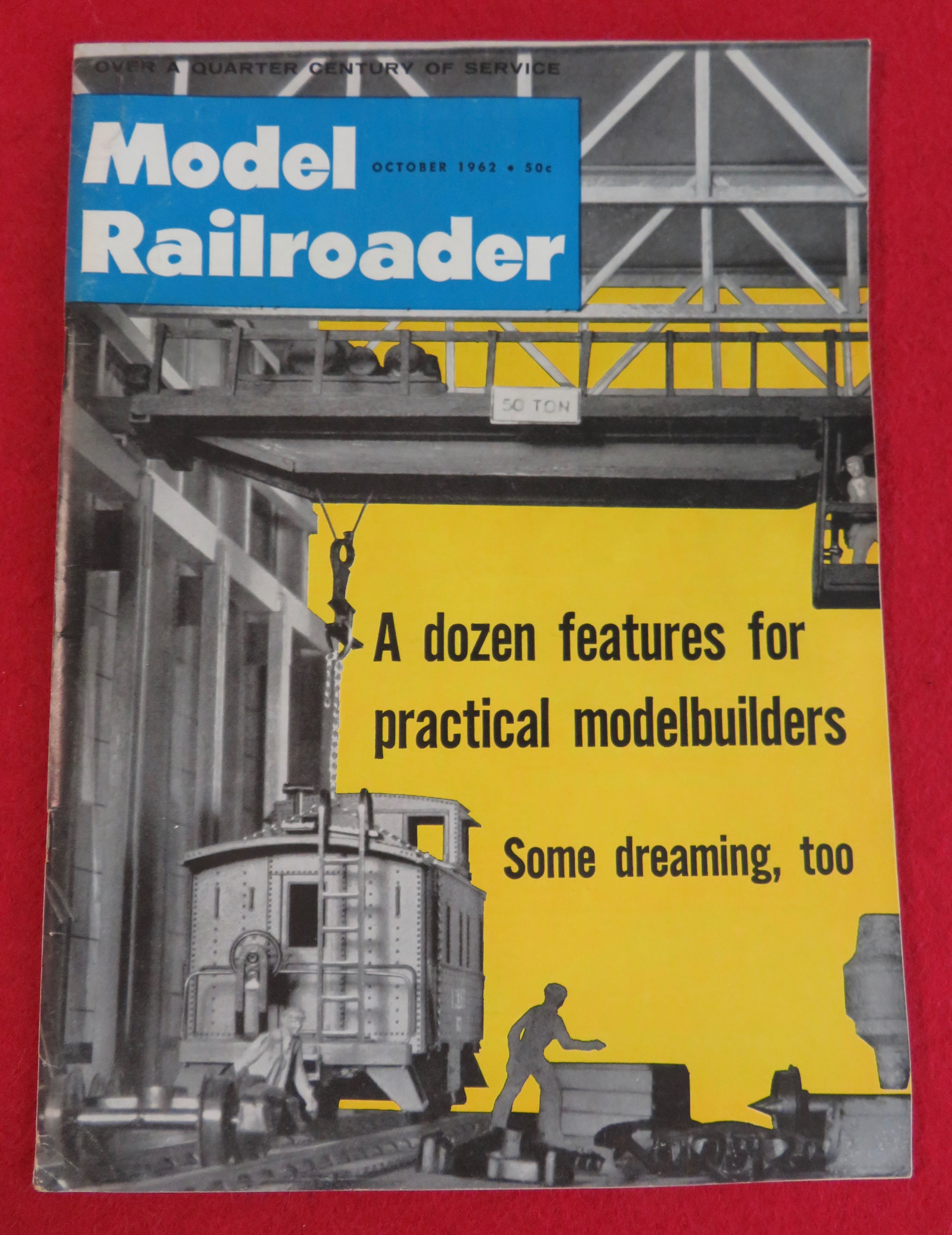 Model Railroader Magazine October 1962