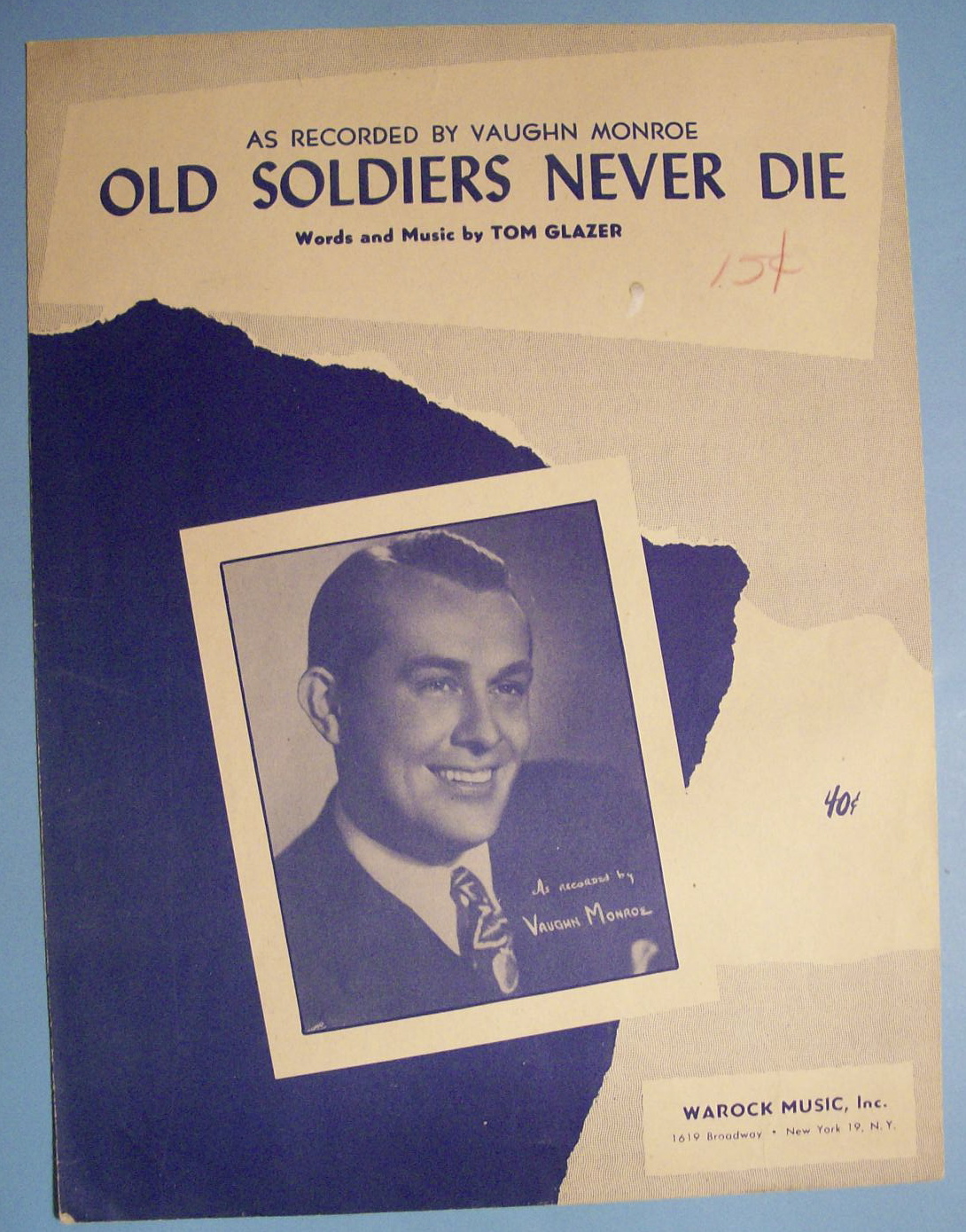 Sheet Music For 1951 Old Soldiers Never Die