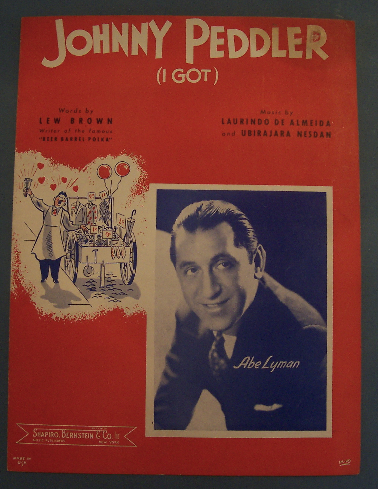 Sheet Music For 1940 Johnny Peddler (I Got)