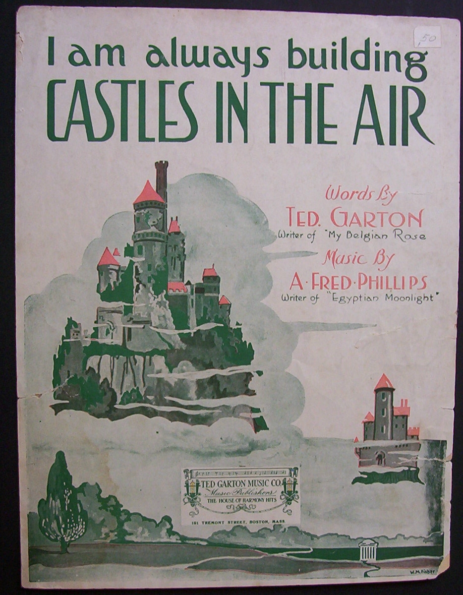 Sheet Music - I Am Always Building Castles In The Air