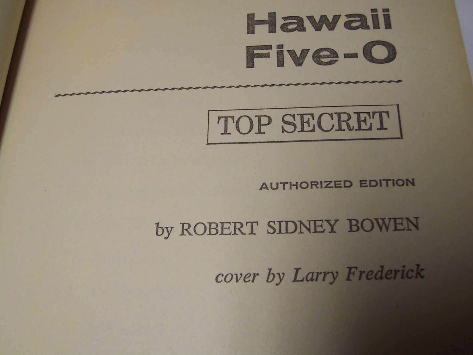 Hawaii Five O Book Top Secret by Robert Sidney Bowen 1969