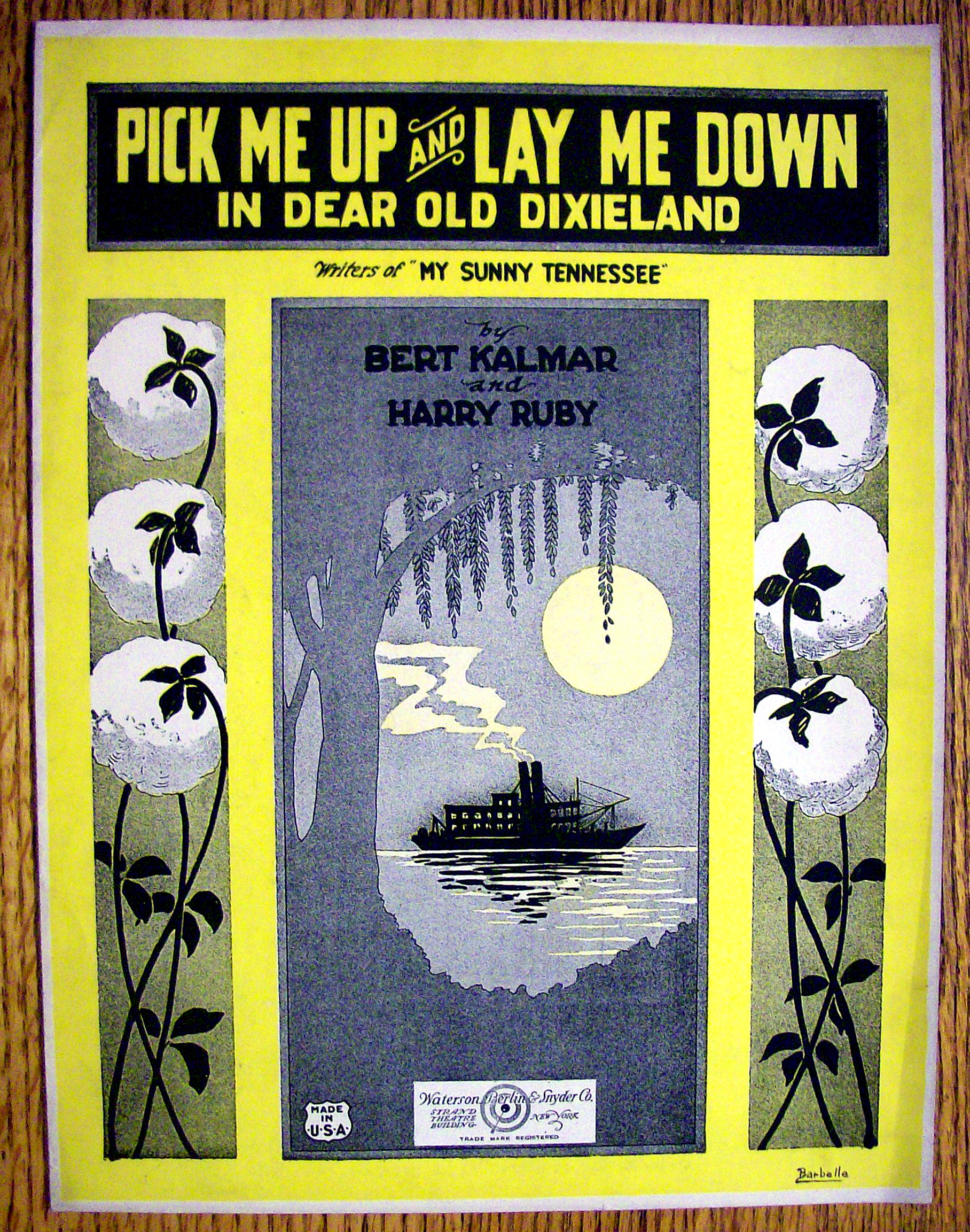 Sheet Music For 1922 Pick Me Up & Lay Me Down