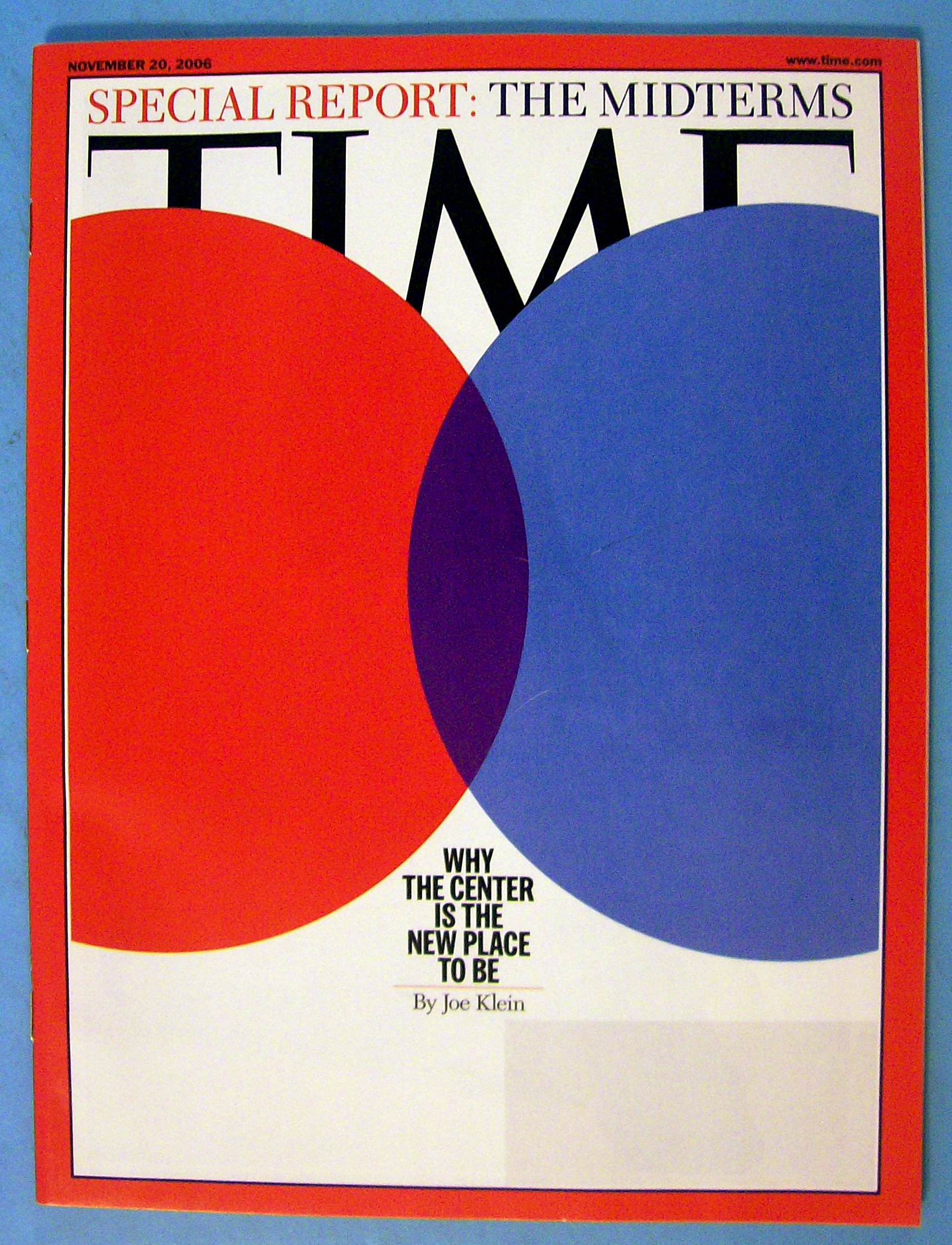 Time Magazine November 20, 2006 Center Is Place To Be