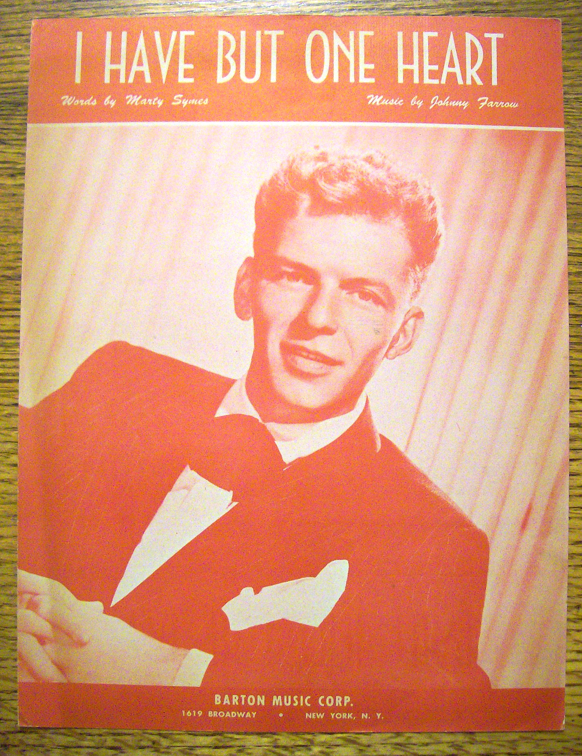 1945 I Have But One Heart (Frank Sinatra Cover)