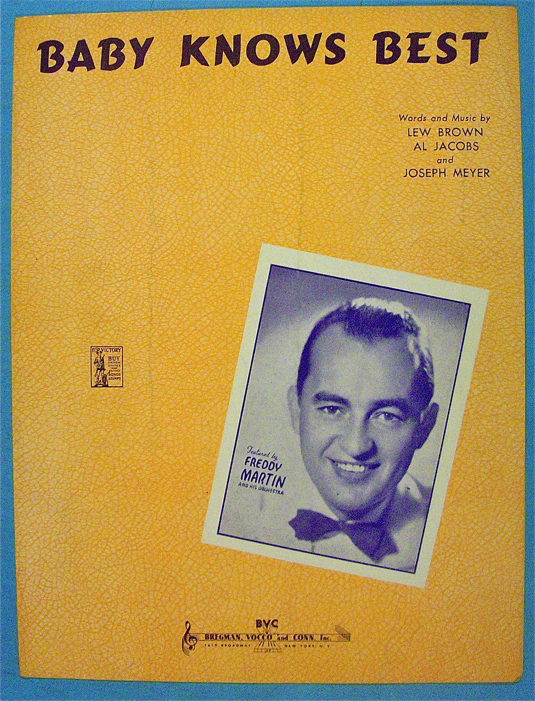 Baby Knows Best 1943 Brown, Jacobs/Meyer-Freddy Martin