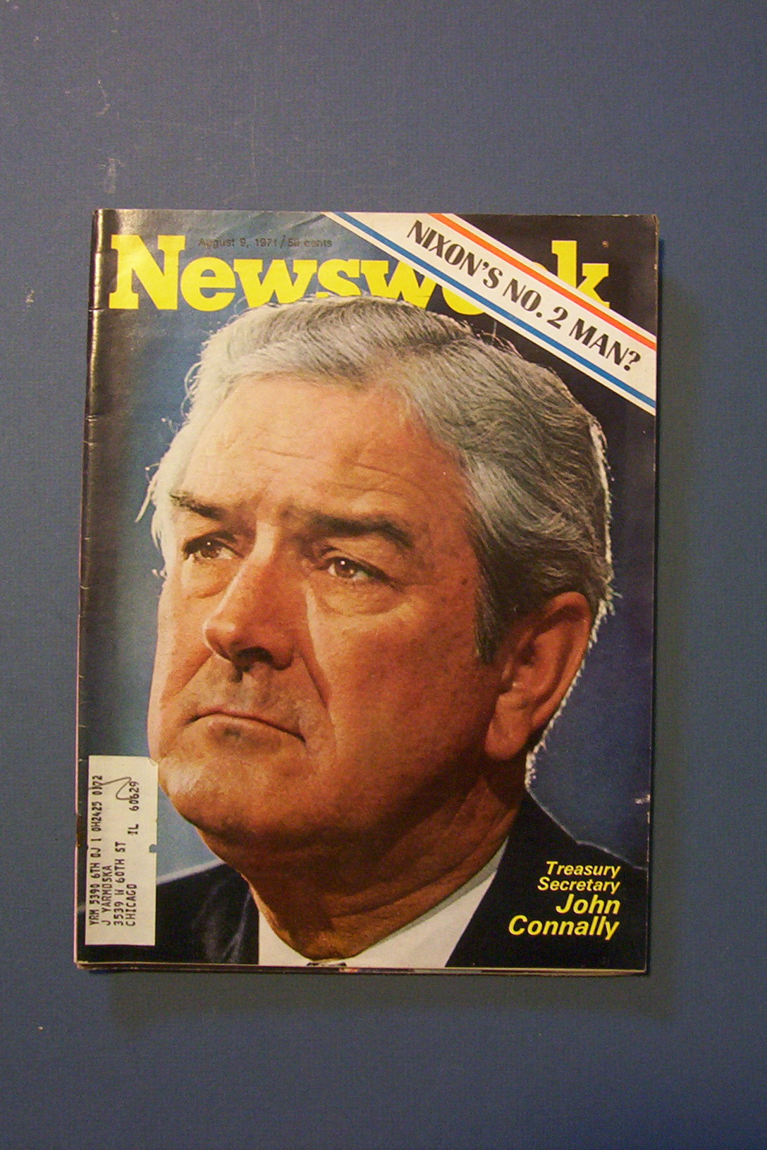 Newsweek Magazine - August 9, 1971 - John Connally
