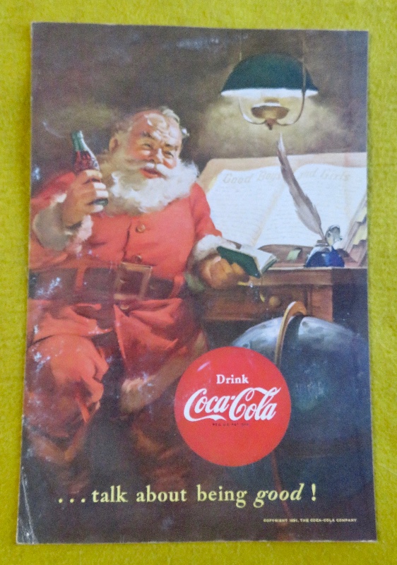 1951 Coca Cola (Coke) with Santa Claus Holding A Bottle Of Coke