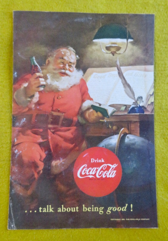1951 Coca Cola (Coke) with Santa Claus Holding A Bottle Of Coke