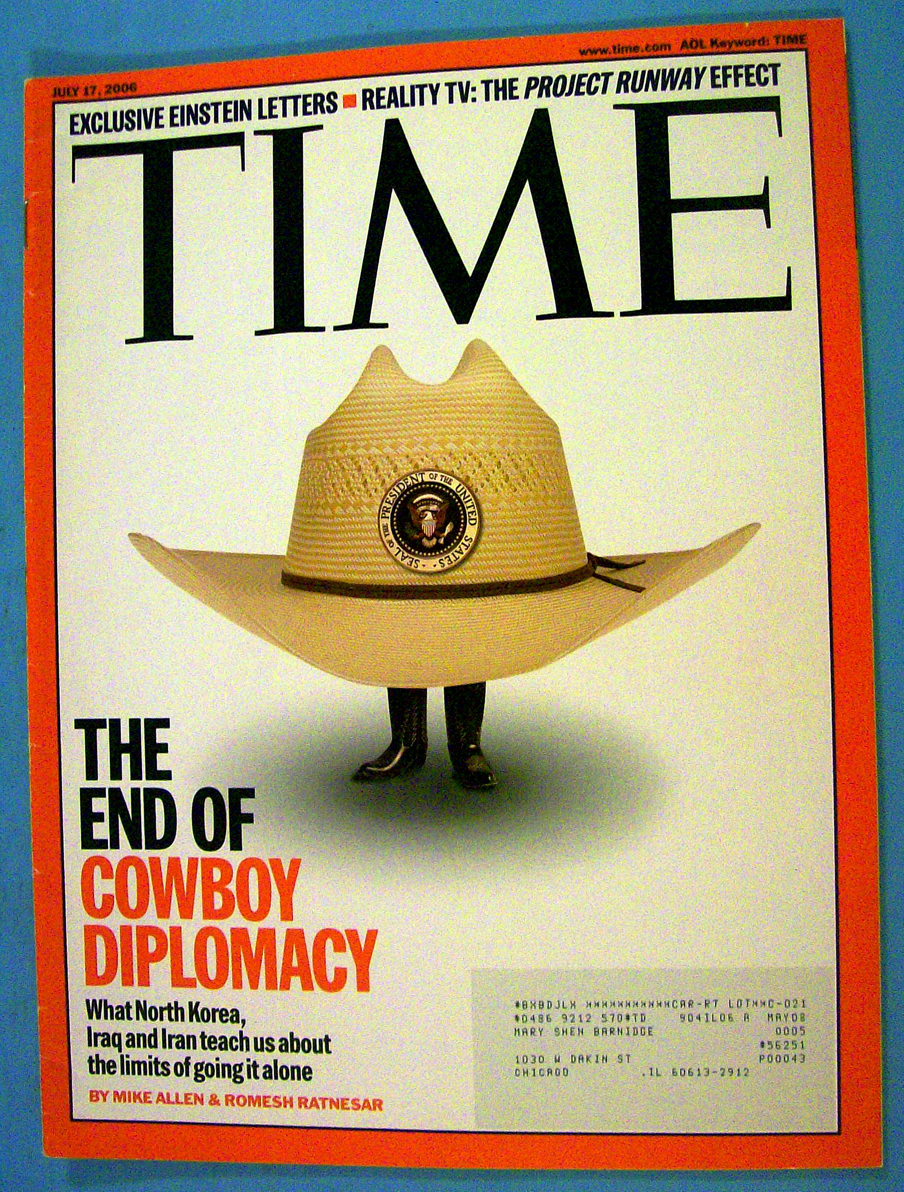 Time Magazine July 17, 2006 The End Of Cowboy Diplomacy