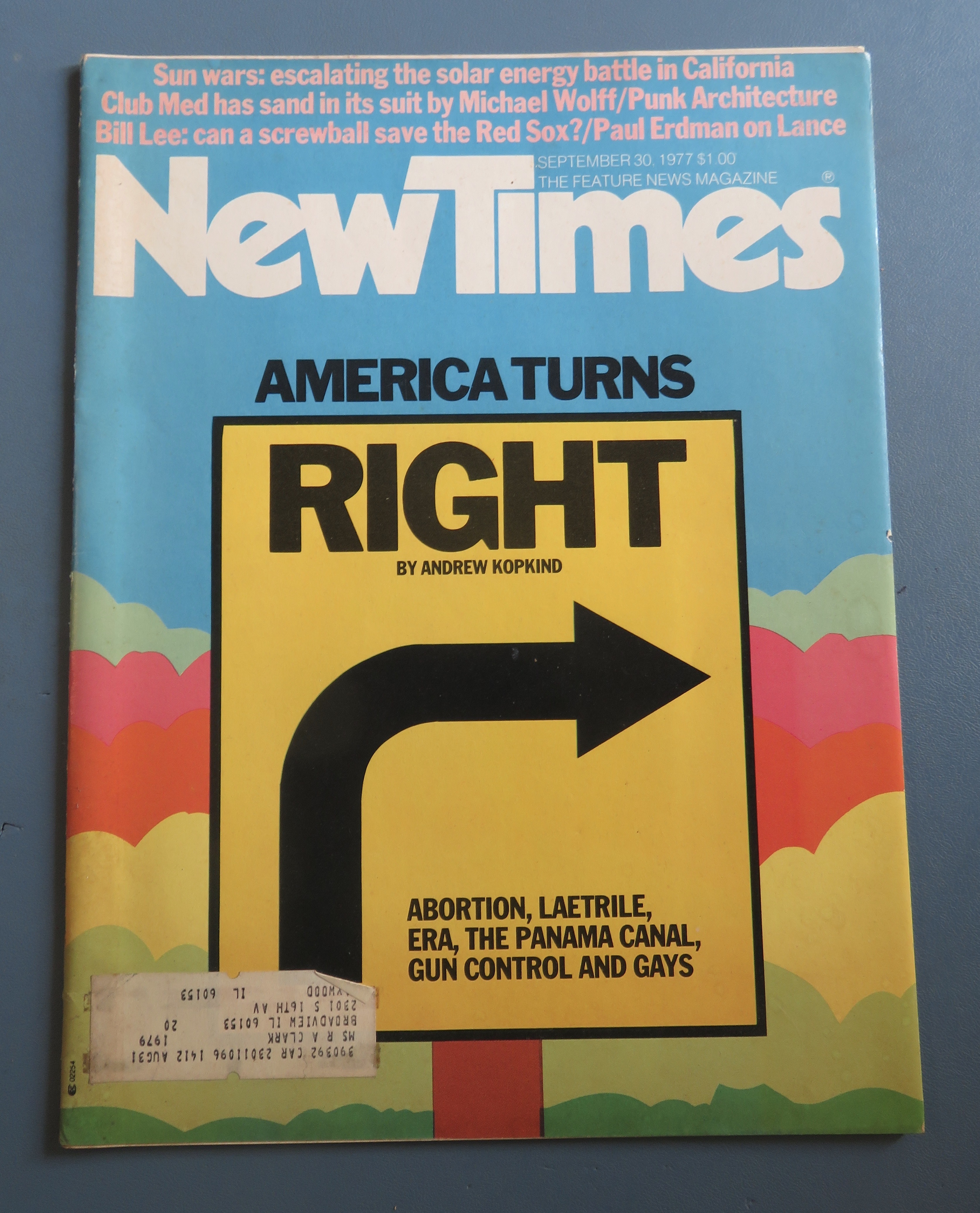 New Times Magazine September 30, 1977 America Turns