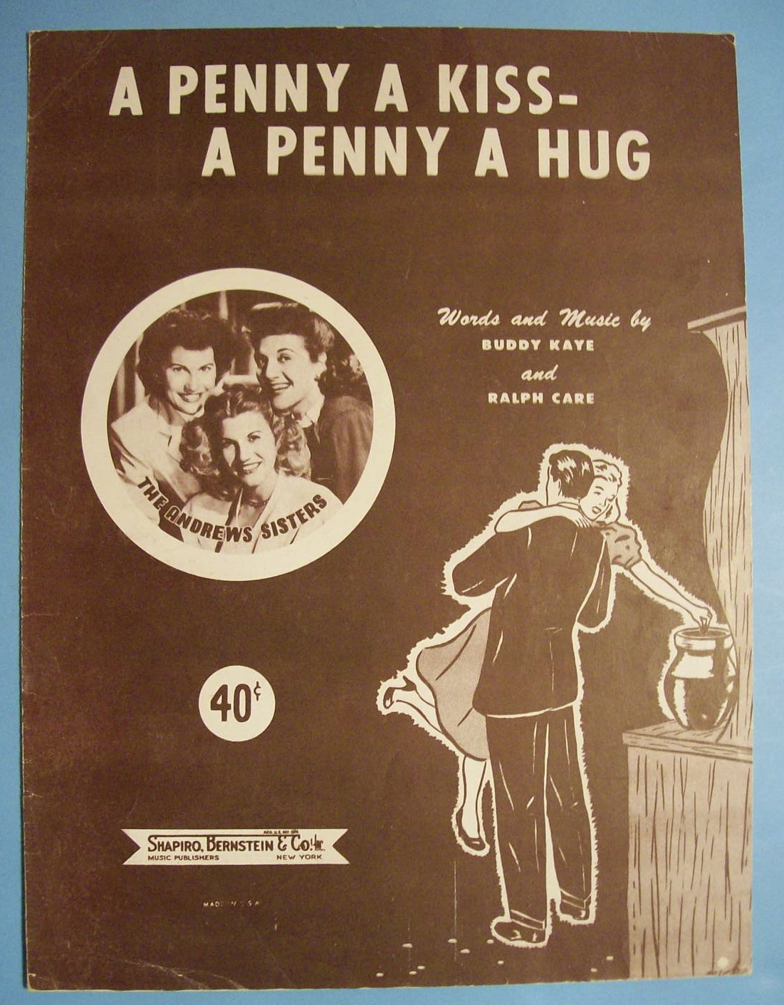 Sheet Music For 1950 A Penny A Kiss-A Penny A Hug