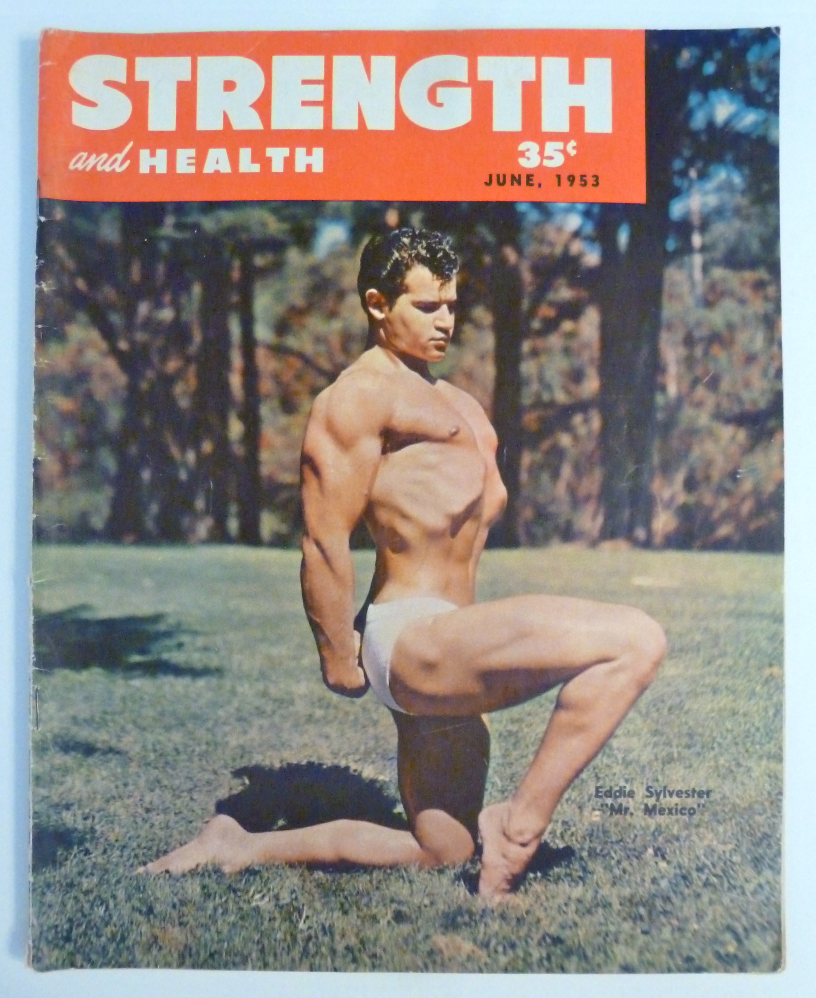 Strength & Health Magazine June 1953 Eddie Sylvester