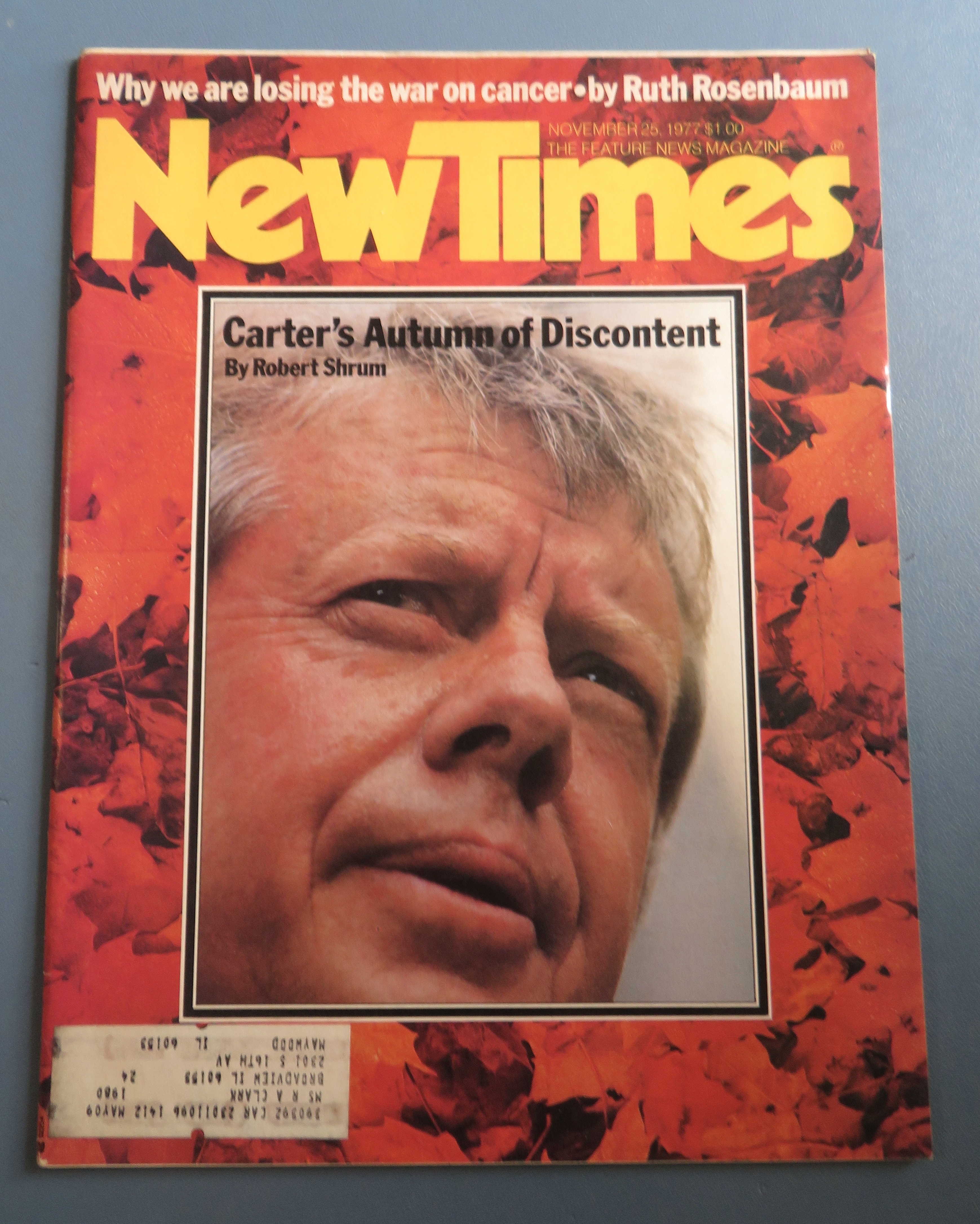 New Times Magazine November 25, 1977 Carter Discontent
