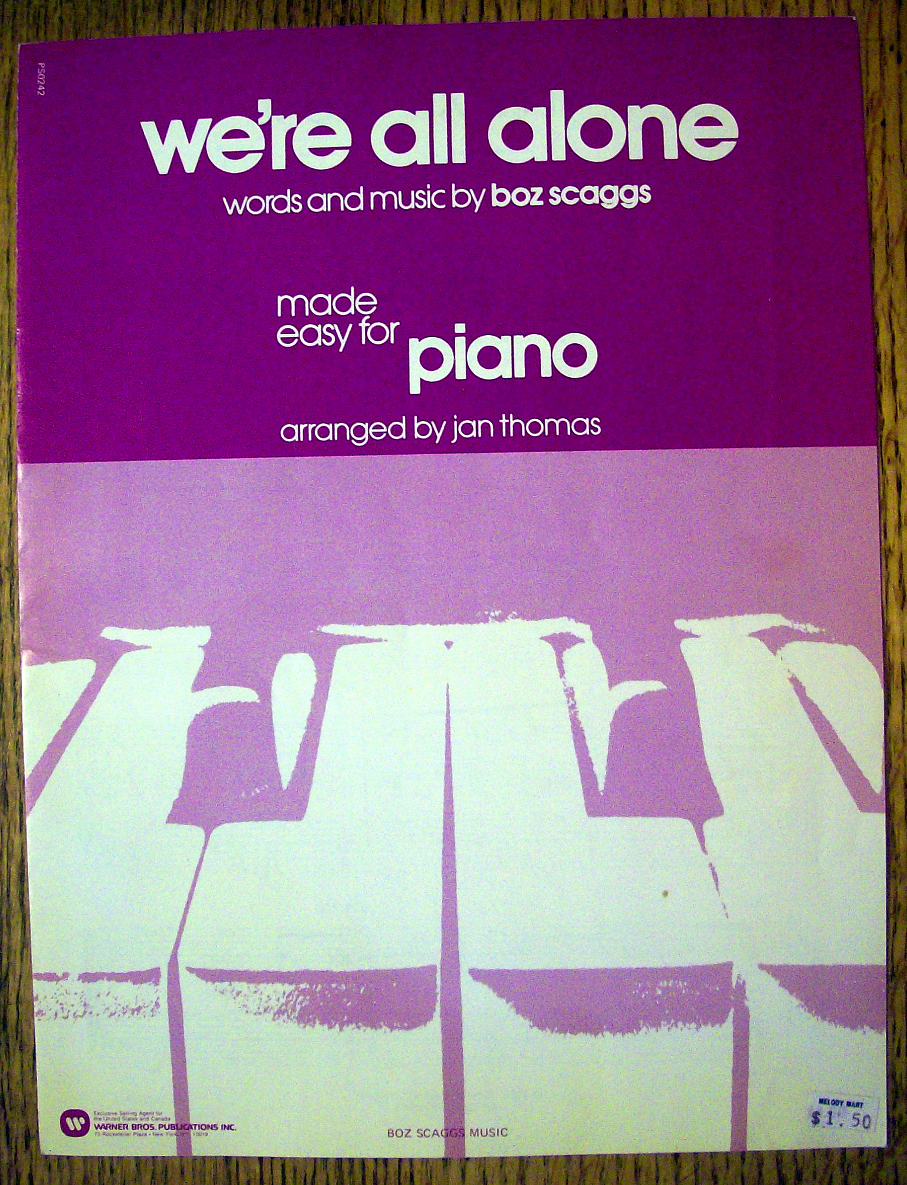 1976 We're All Alone By Boz Scaggs