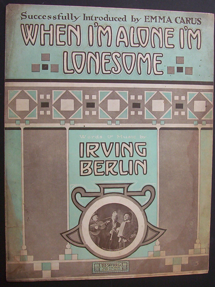 Sheet Music For 1911 When I'm Alone I'm Lonesome