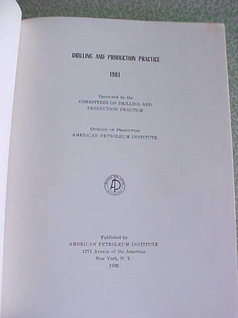 Drilling & Production Pratice American Petroleum 8 Vols
