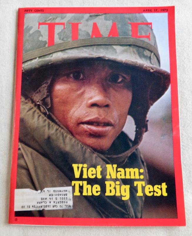 Time Magazine April 17, 1972 Vietnam: The Big Test