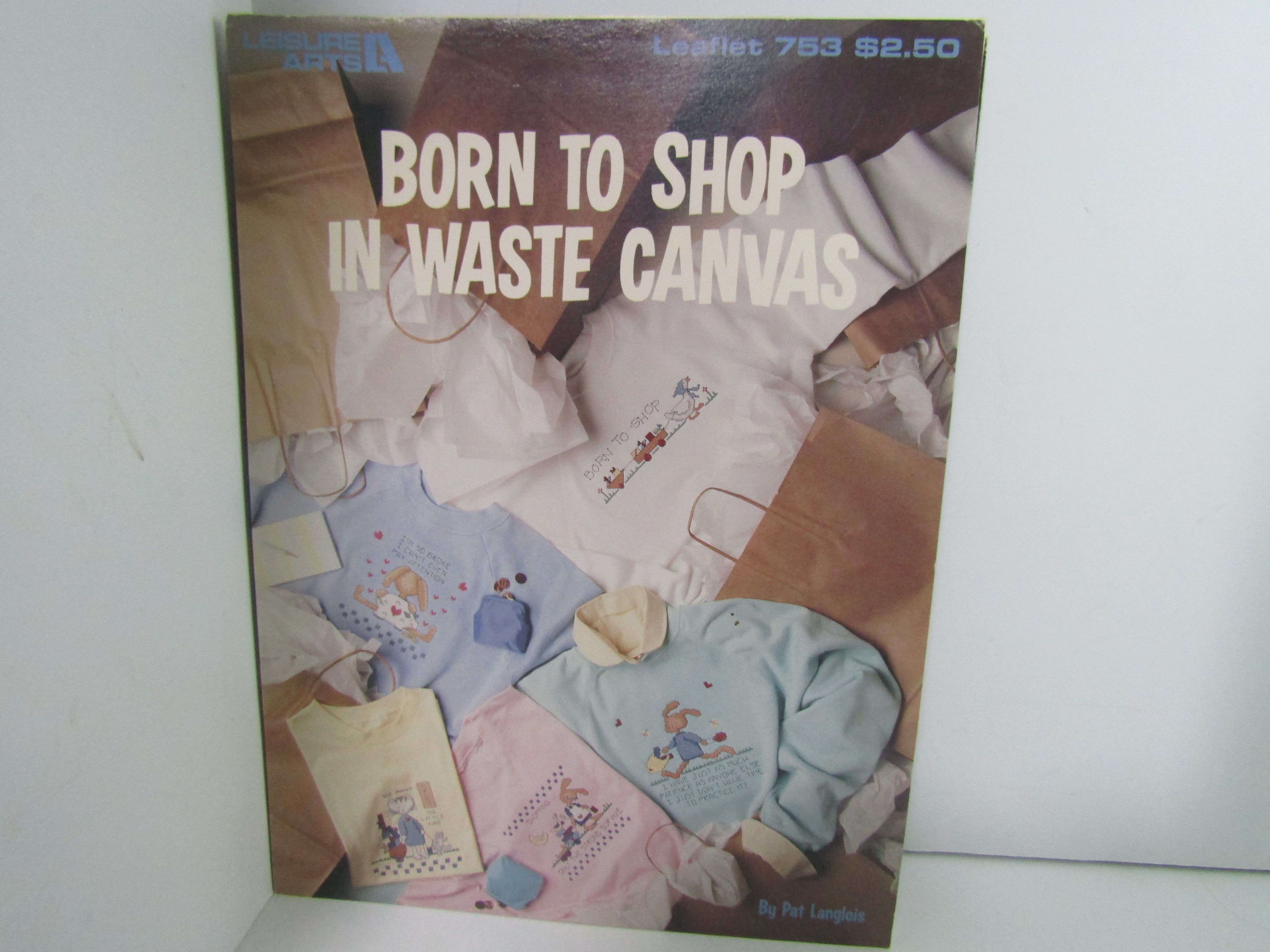 Leisure Arts Born To Shop in Waste Canvas #753