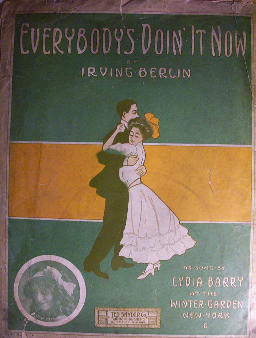 Sheet Music - Everybody's Doin' It Now By Irving Berlin