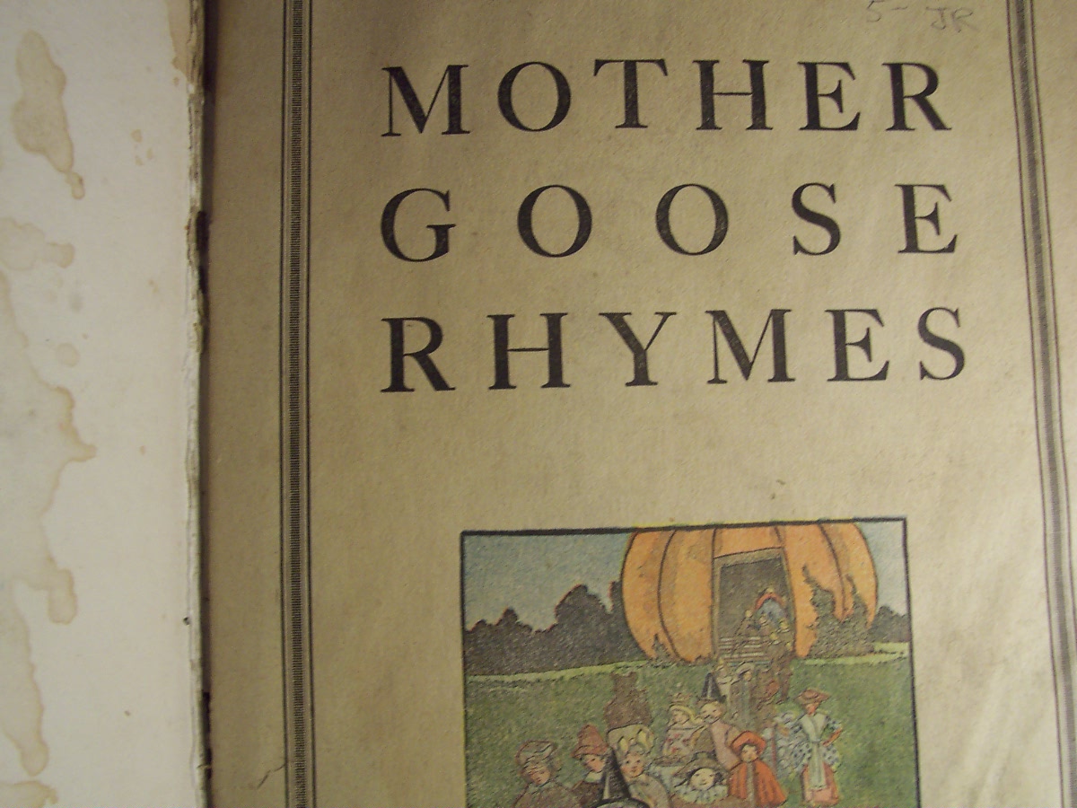 Mother Goose Rhymes Book 1916 Platt & Peck