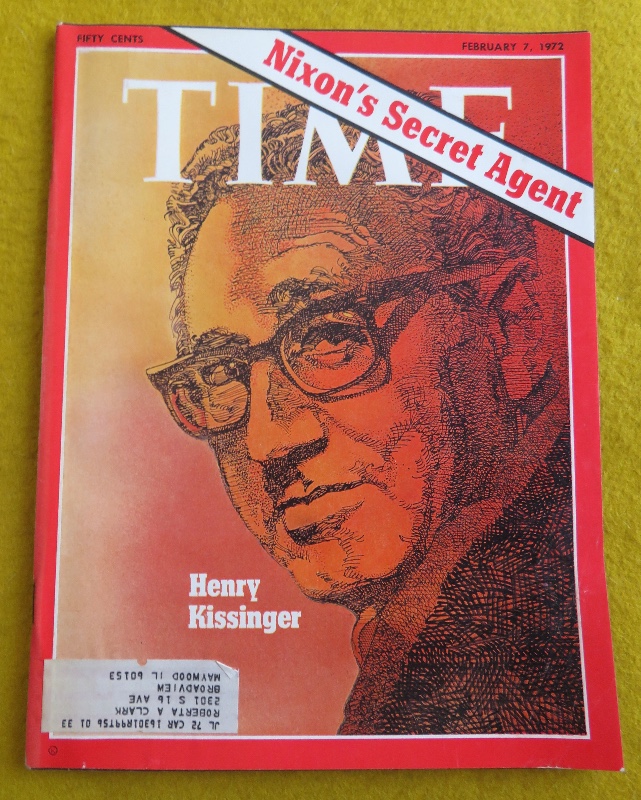 Time Magazine February 7, 1972 Nixon's Secret Agent: Henry Kissinger