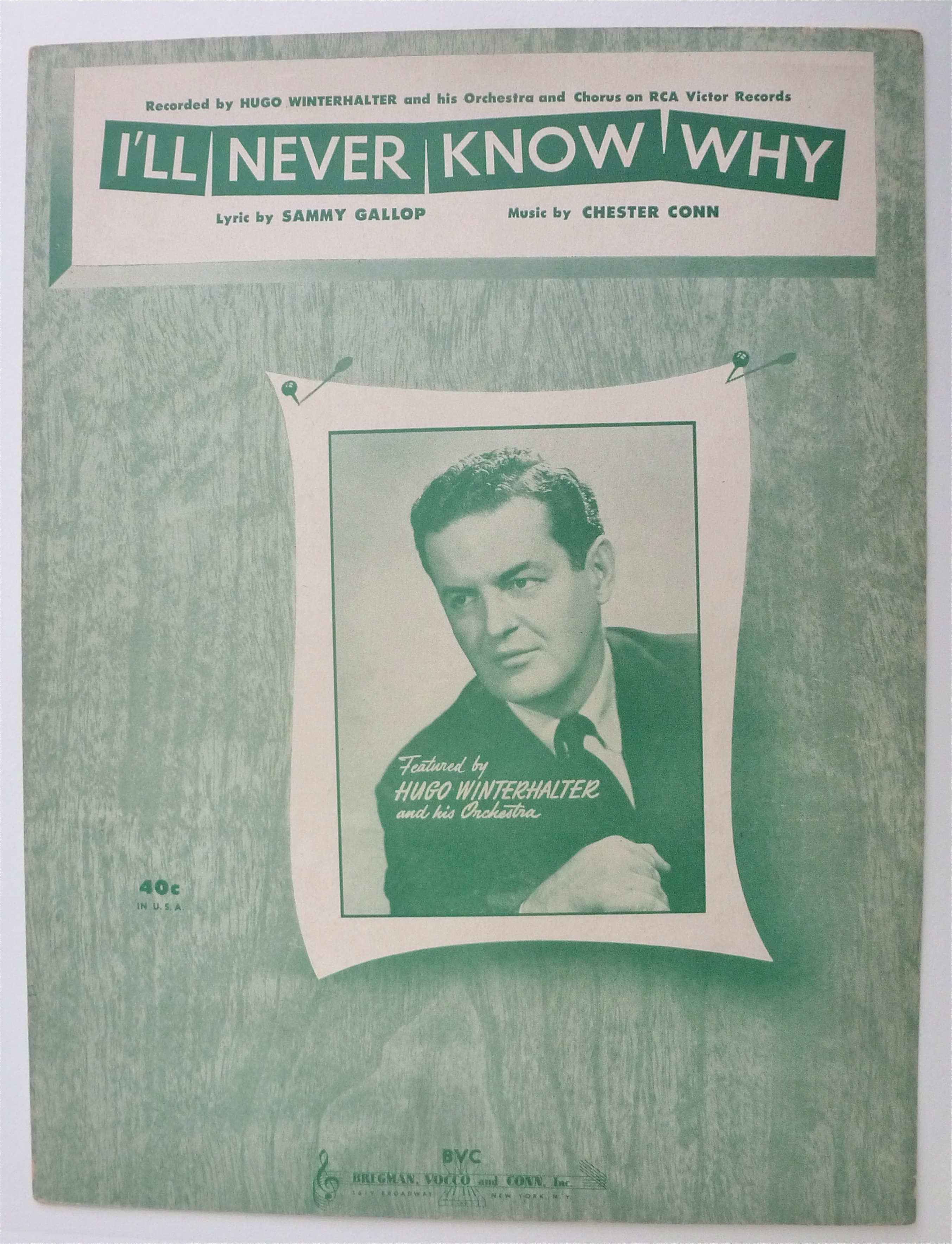 Sheet Music For 1951 I'll Never Know Why