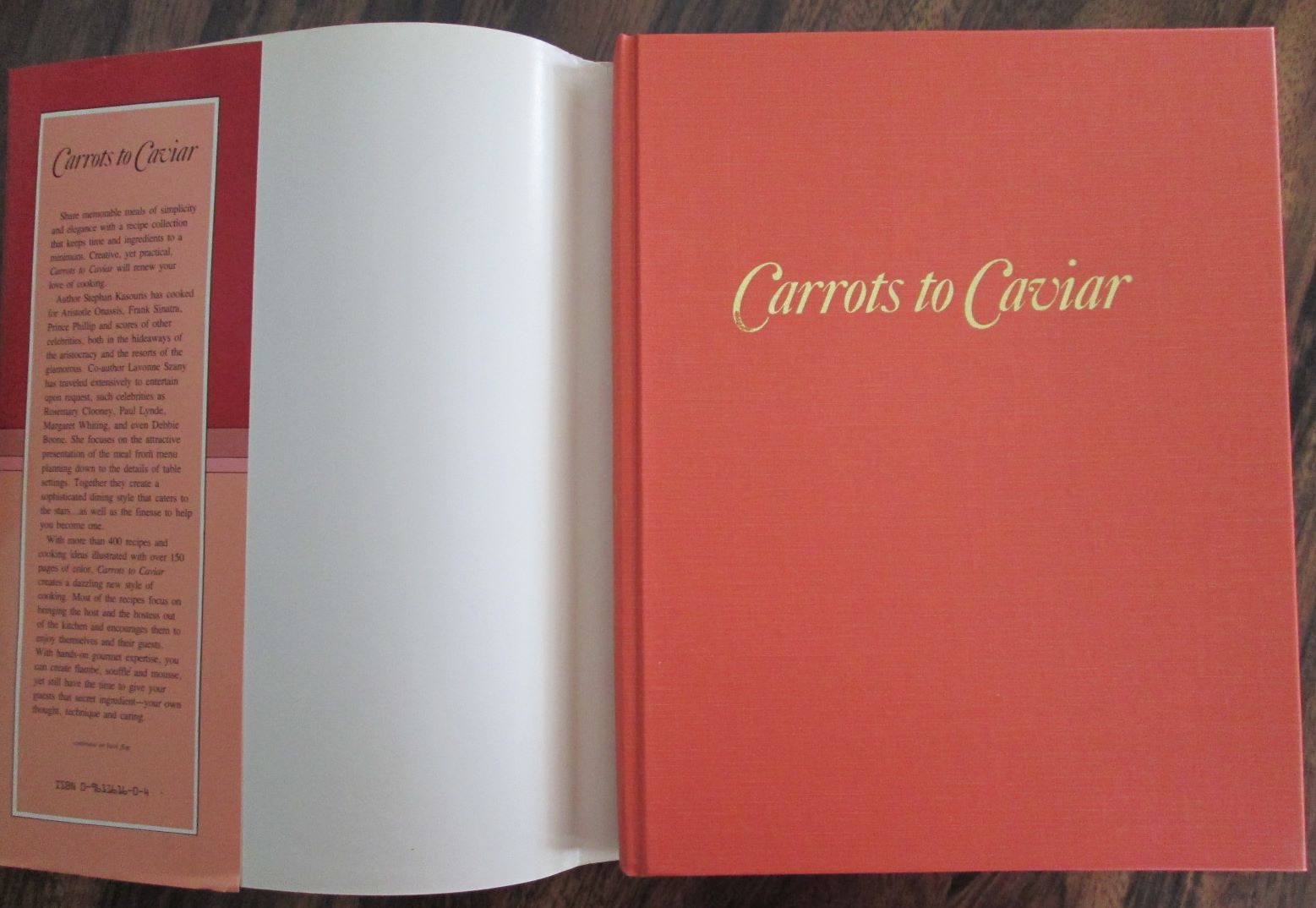 Carrots to Caviar: Entertaining Gourmet & Flambe Recipes