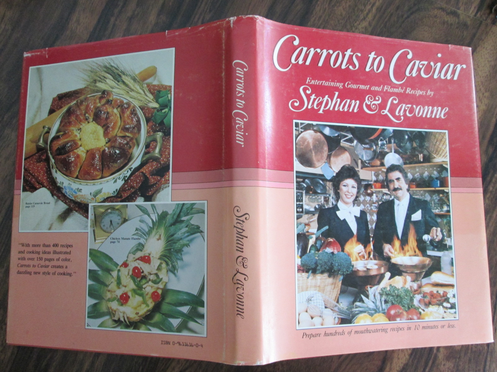 Carrots to Caviar: Entertaining Gourmet & Flambe Recipes