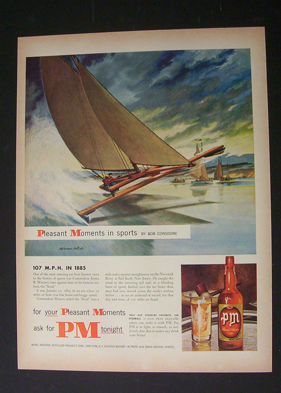 1952 PM Whiskey By Bob Considine