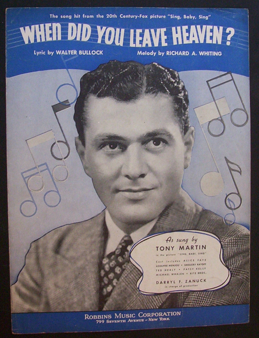 Sheet Music For 1936 When Did You Leave Heaven?
