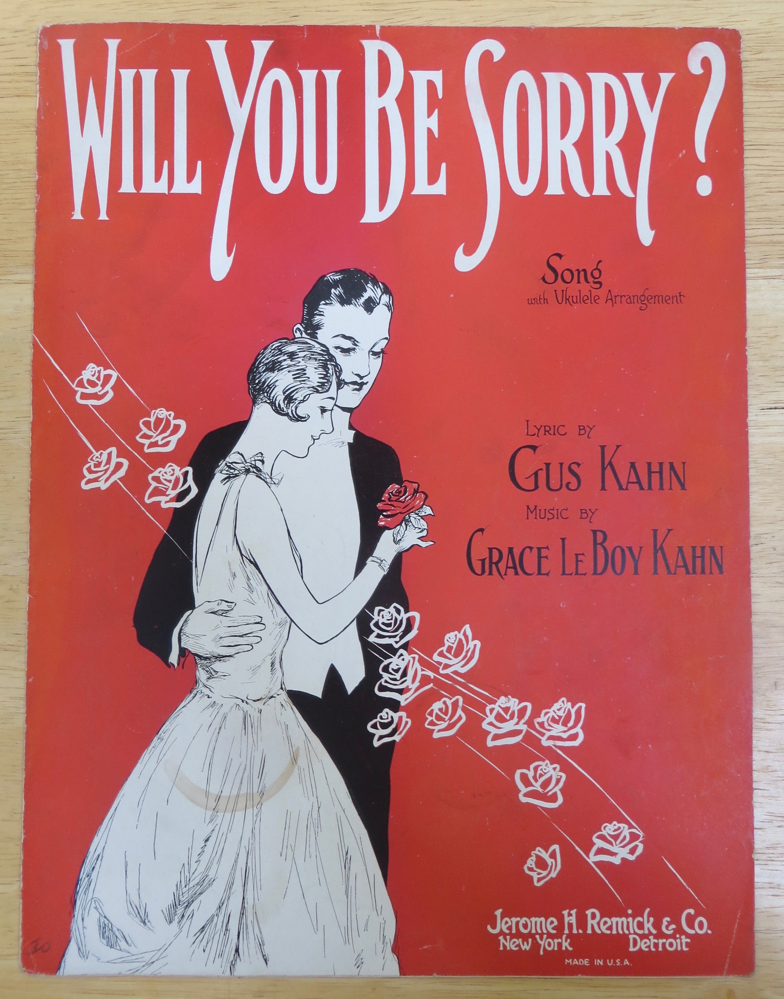 1928 Will You Be Sorry Sheet Music By Gus & Grace Kahn