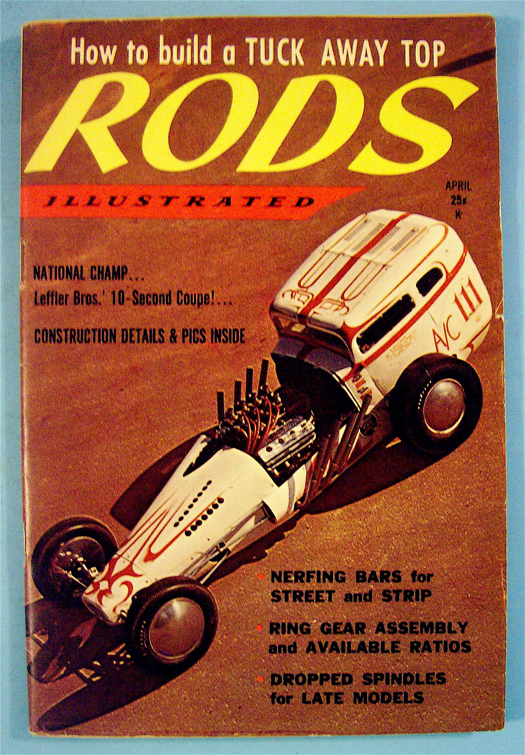 Rods Illustrated April 1959 Build A Tuck Away Top