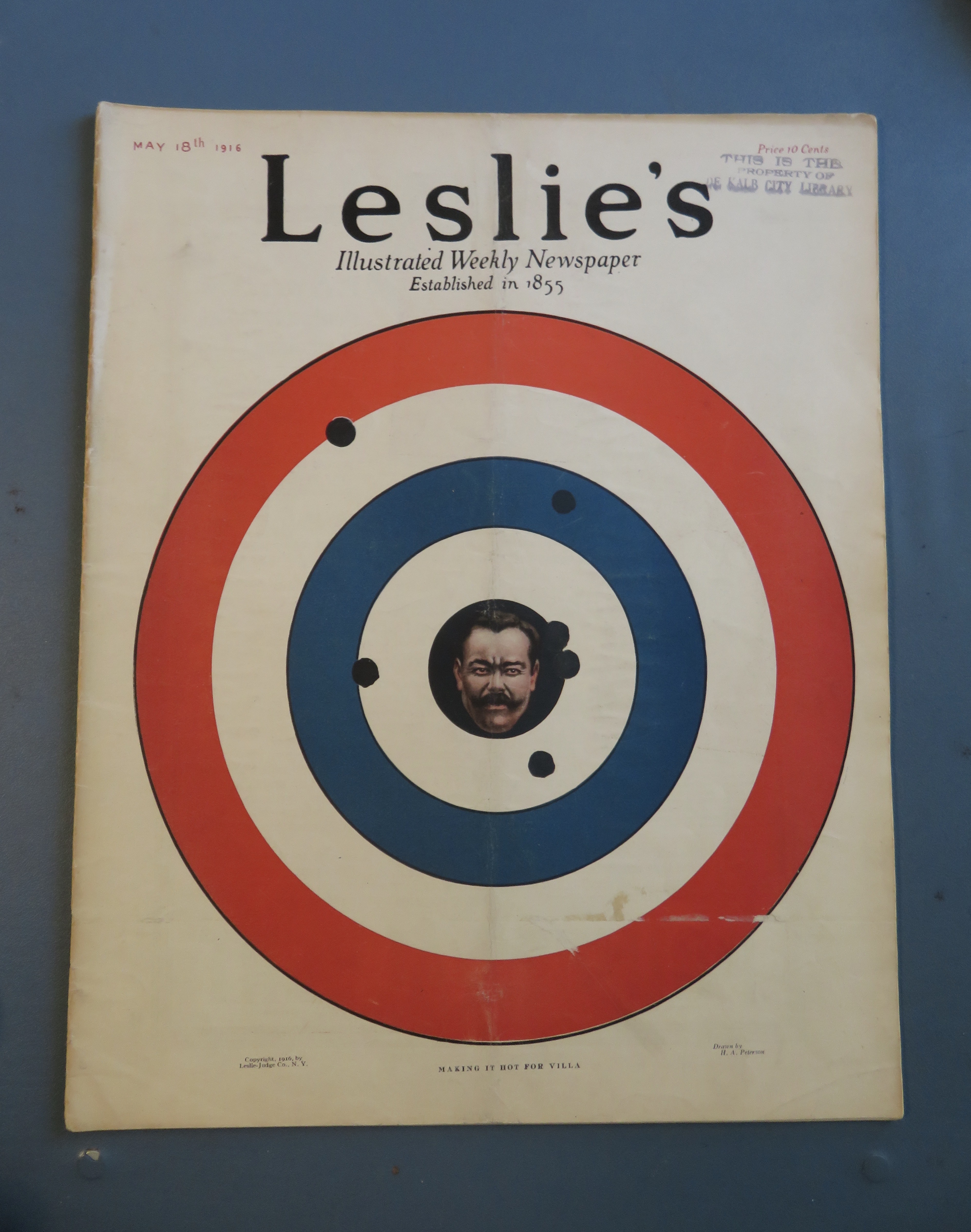Leslie's Magazine May 18, 1916 Making It Hot For Villa