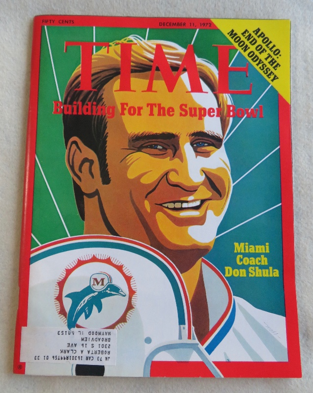Time Magazine December 11, 1972 Miami Coach Don Shula