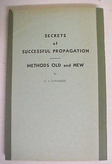 Secrets of Successful Propagation Longmire 1949