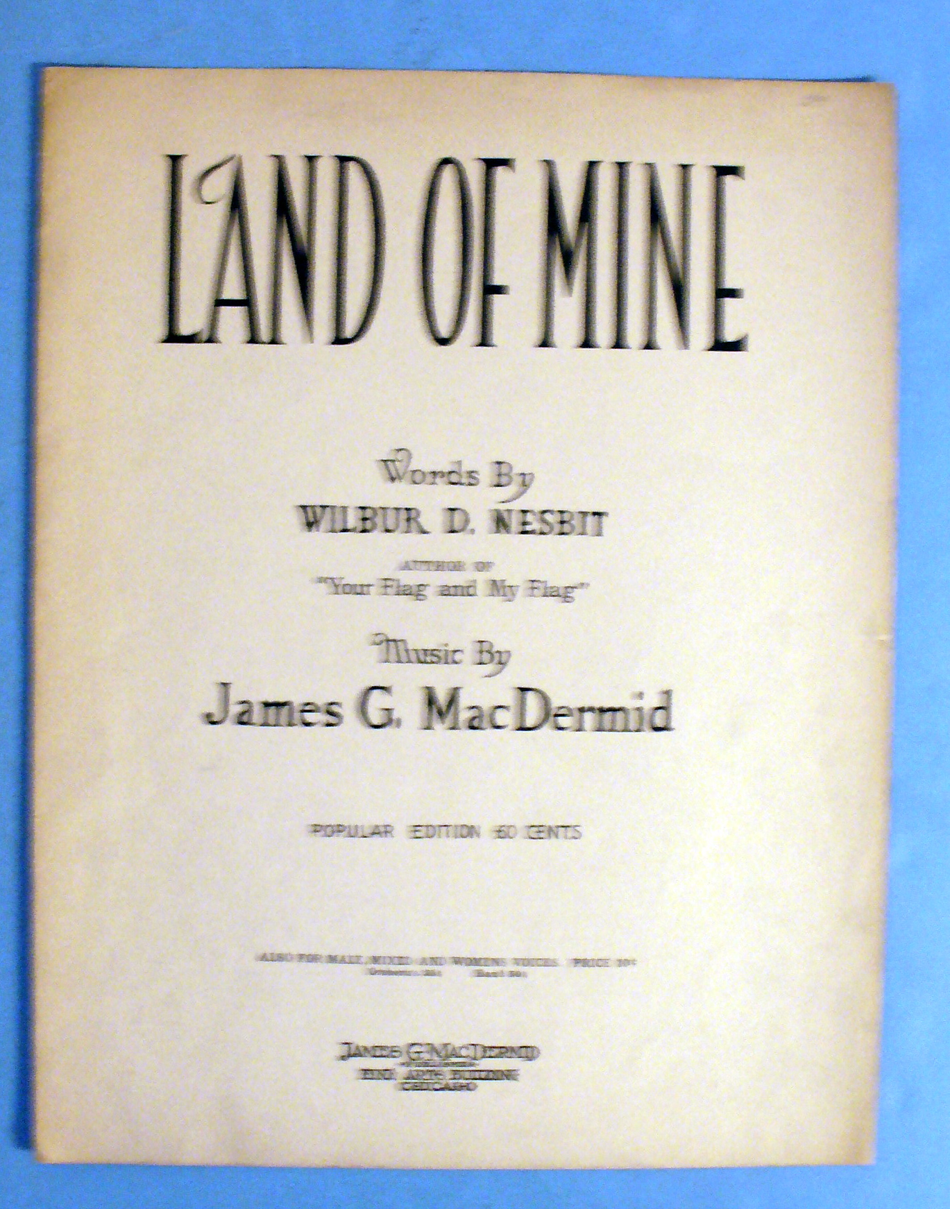1917 Land Of Mine By Wilbur D. Nesbit