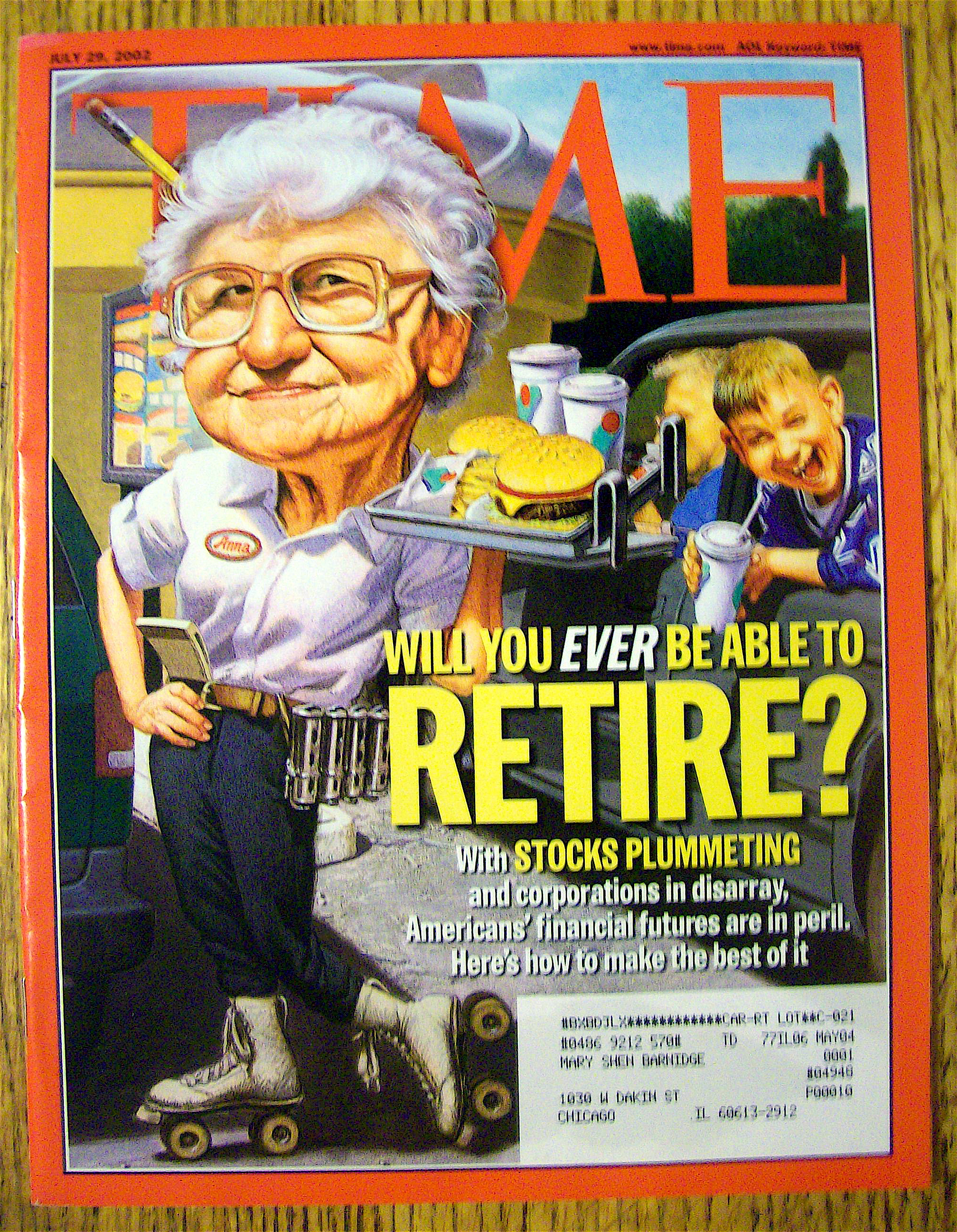 Time Magazine July 29, 2002  Ever Be Able To Retire