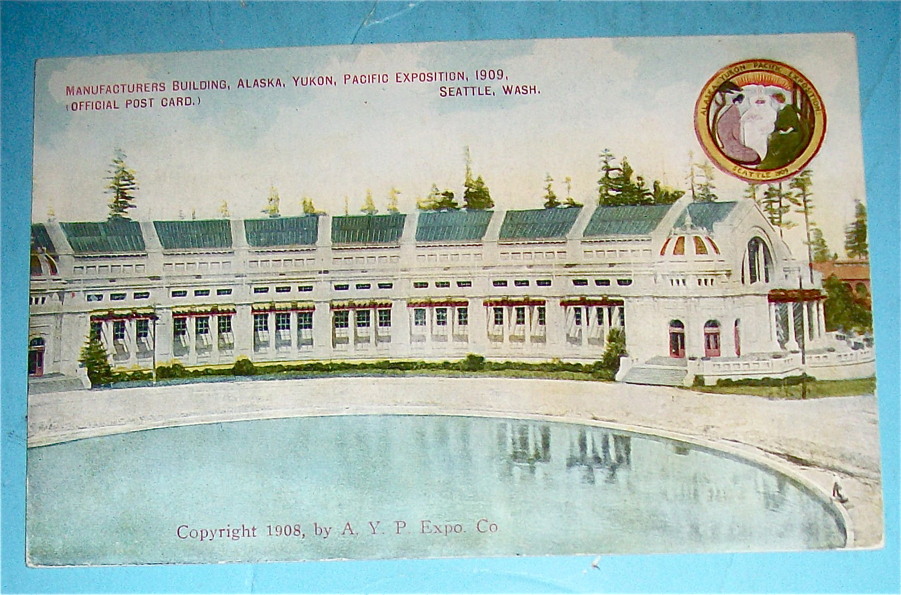 Manufacturers Building Postcard (Alaska Yukon Pac Expo)