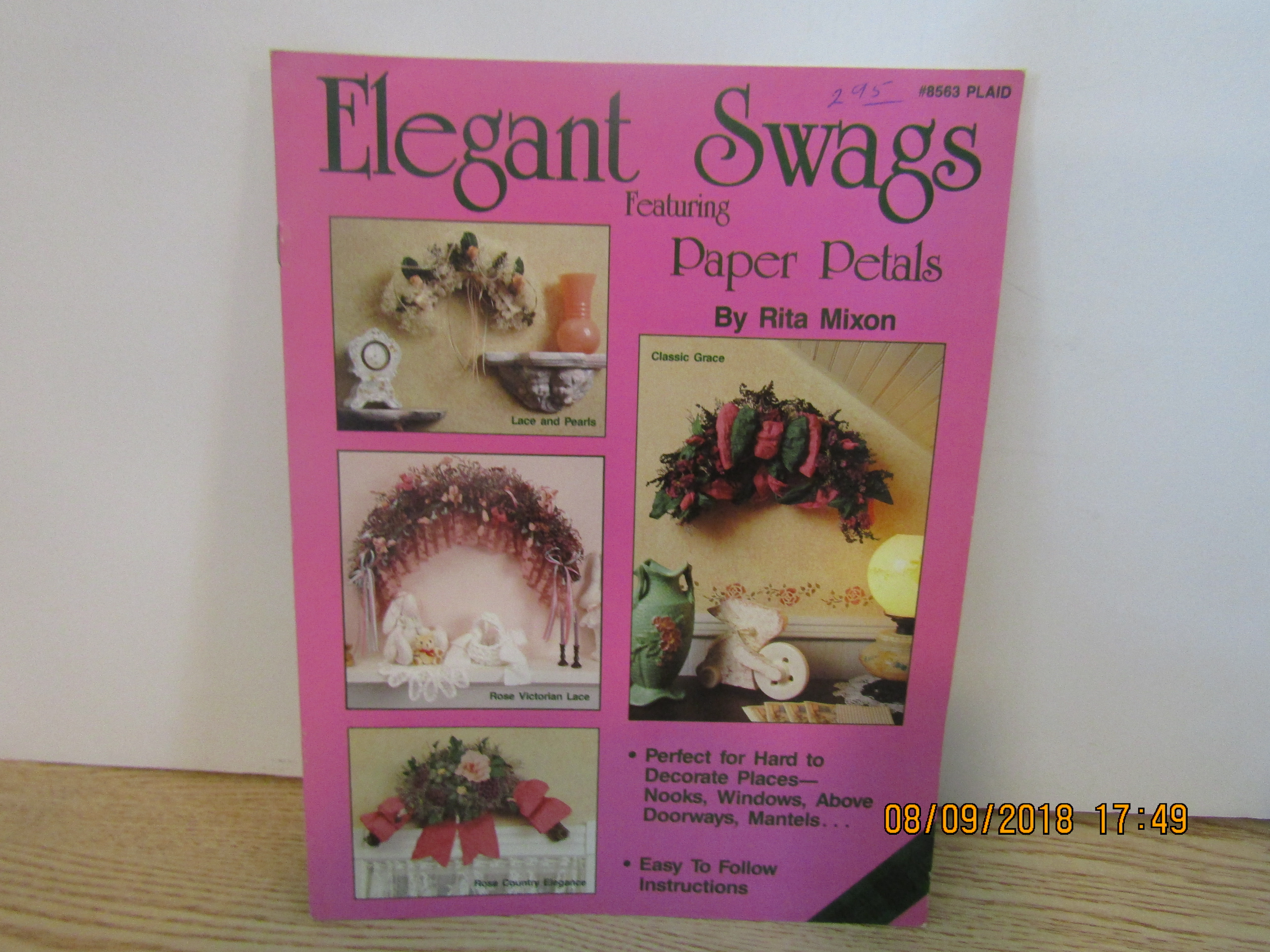 Plaid Craft Book Elegant Swags With Paper Petals #8563