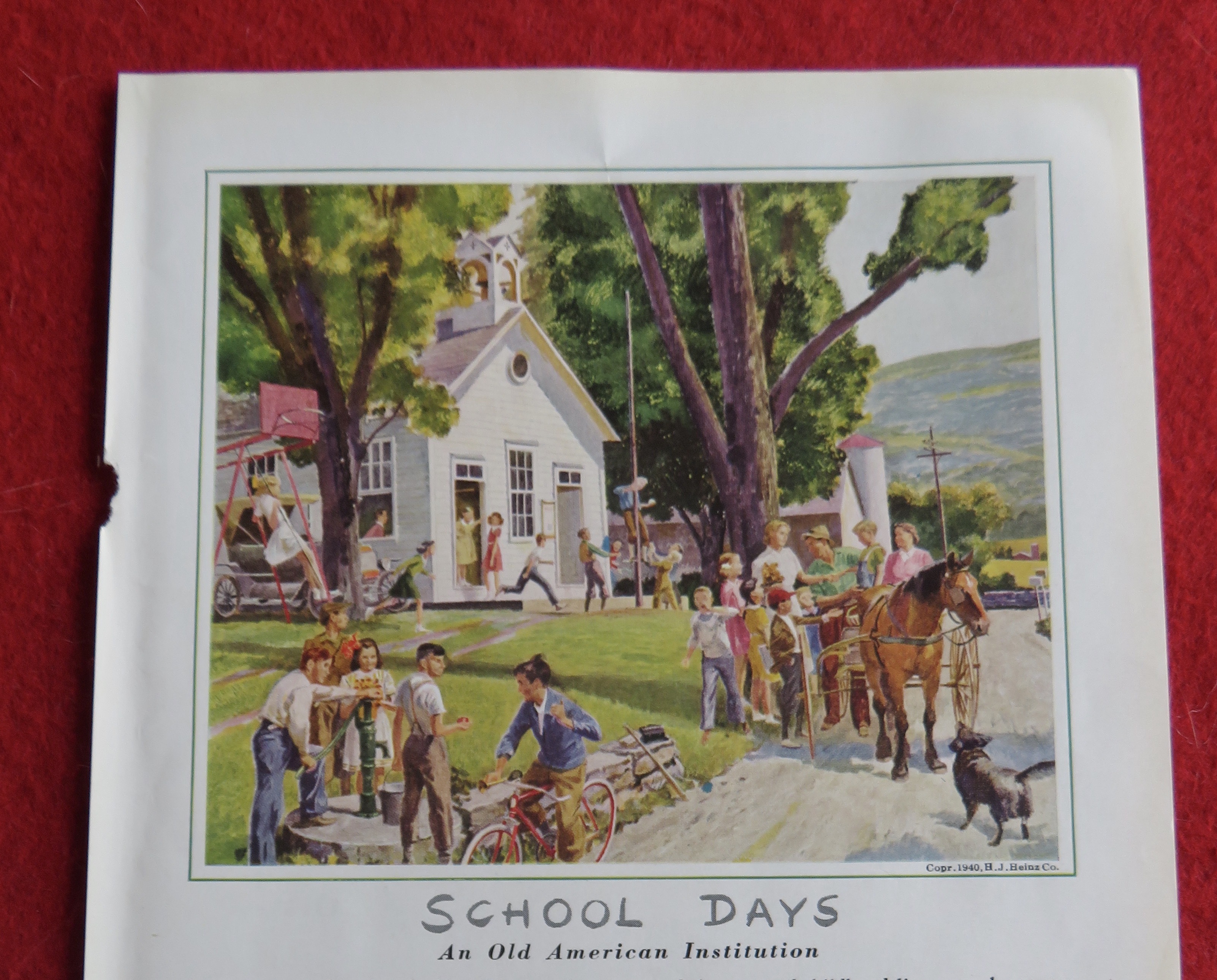 1940 H.  J. Heinz Company with School Days
