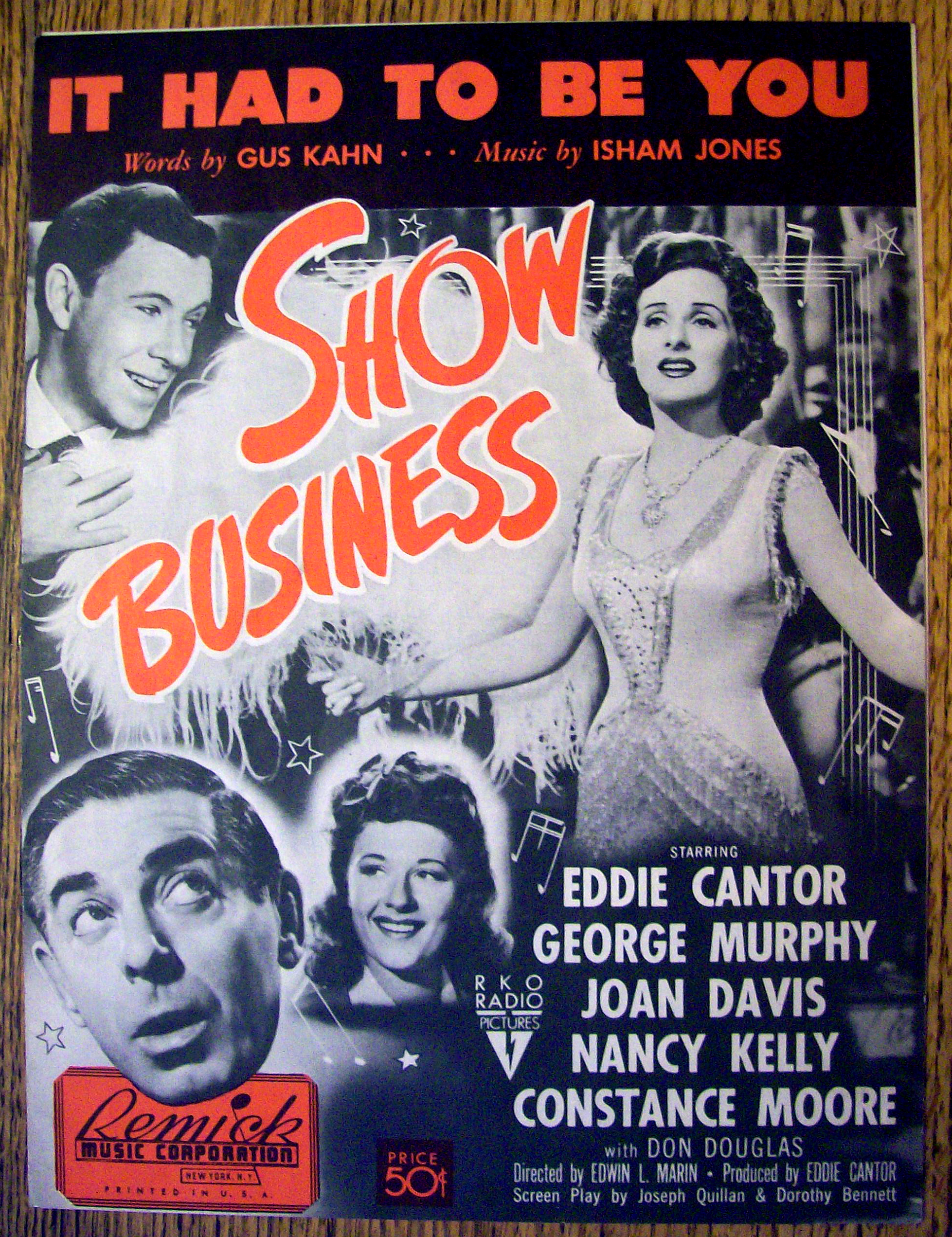 1939 It Had To Be You By Kahn & Jones (Show Business)