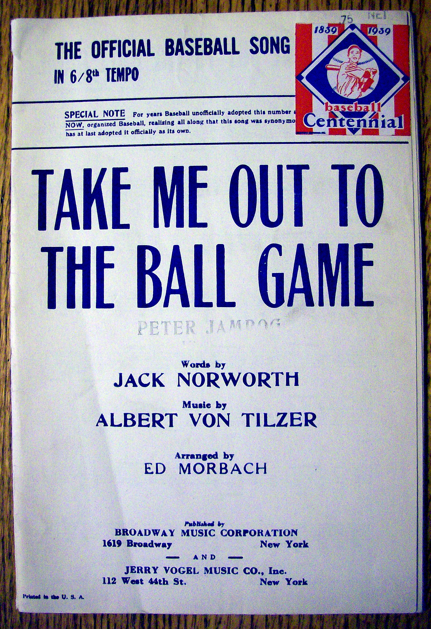 1931 Take Me Out To The Ball Game By Jack Norworth
