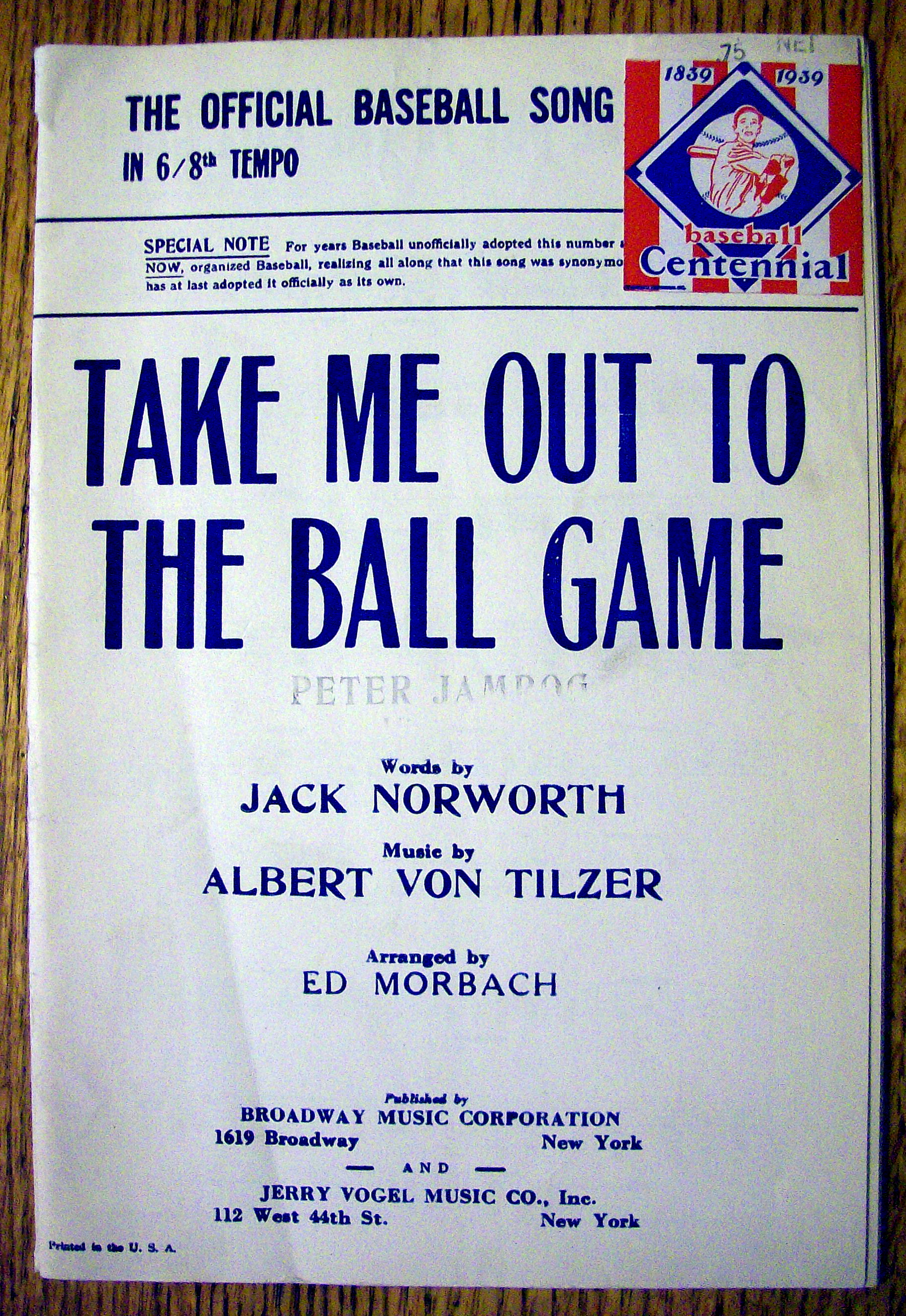 1931 Take Me Out To The Ball Game By Jack Norworth