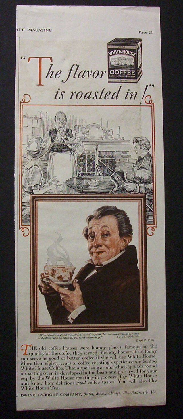 1928 White House Coffee with Man & Cup Of Coffee