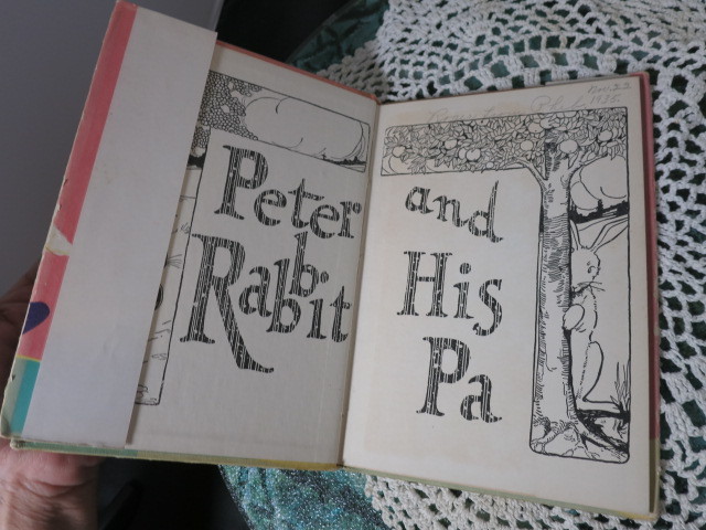 Peter Rabbit and His PA First Edition hard cover book with dust j