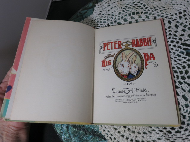 Peter Rabbit and His PA First Edition hard cover book with dust j
