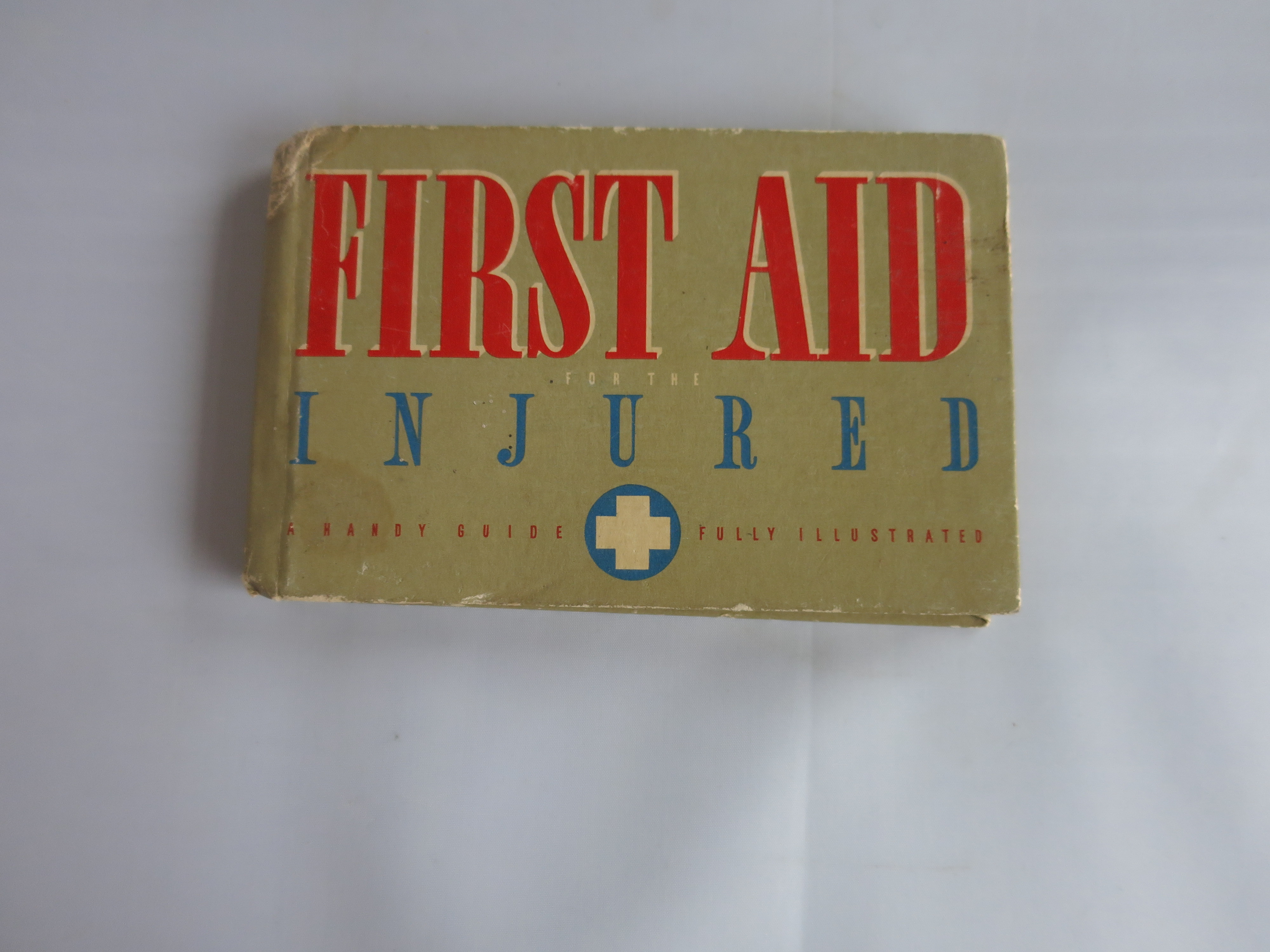 First Aid for the Injured 1937 book hard cover
