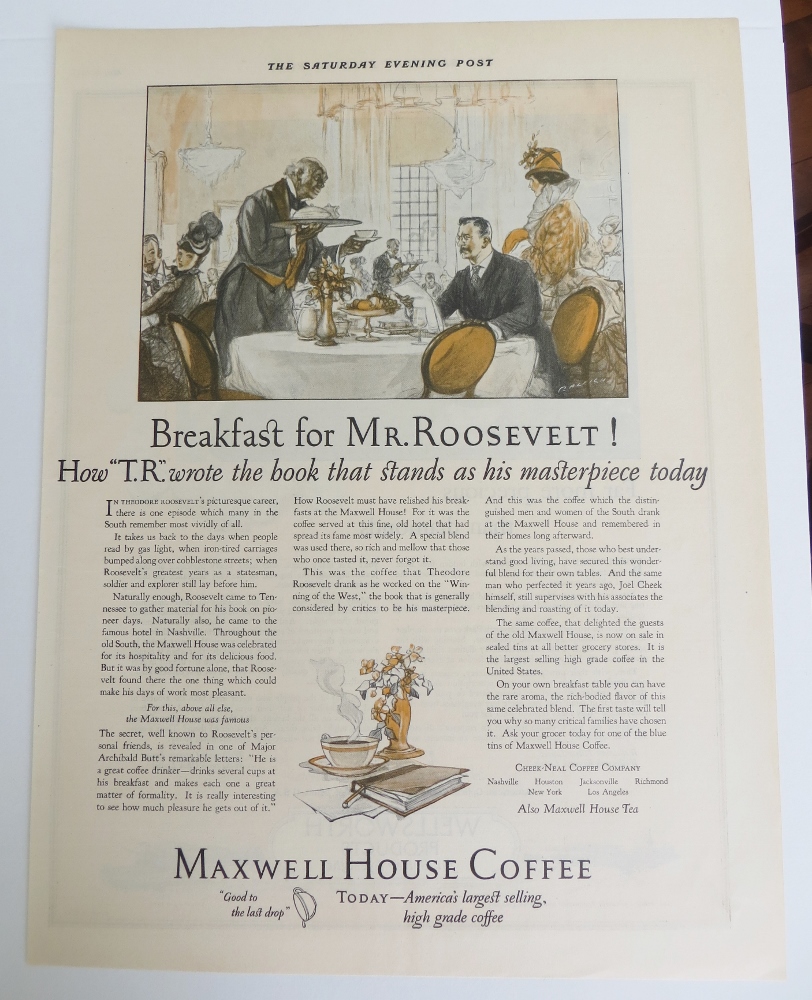 1925 Maxwell House Coffee With Mr. Roosevelt